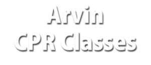 Arvin CPR Classes