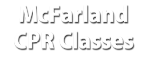 McFarland CPR Classes